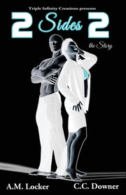 2 Sides 2 The Story By Downer, C. C.