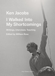 I Walked Into My Shortcomings By Jacobs, Ken