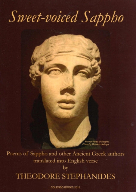 Sweet-voiced Sappho: Poems Of Sappho Of By Sappho