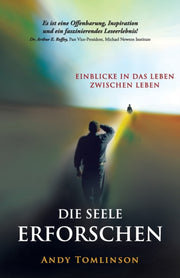 Die Seele Erforschen - Erkenntnisse Aus By Tomlinson, Andy