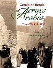 Across Arabia Three Weeks In 1937