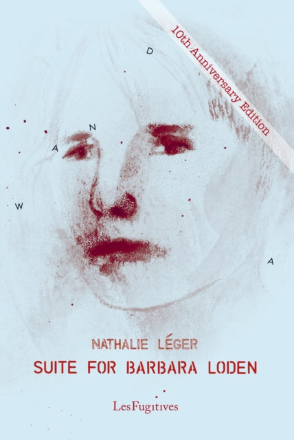 Suite For Barbara Loden