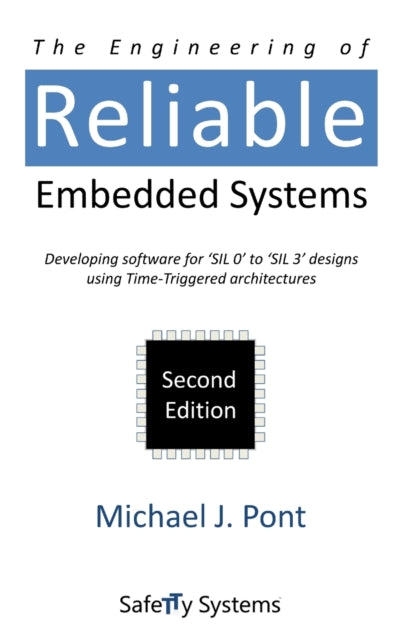 The Engineering Of Reliable Embedded Sys