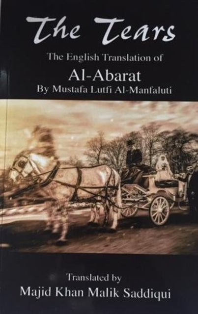Tears English Translation Of Al-abarat By Saddiqui, Majik Khan