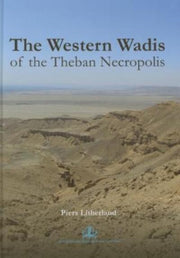 Western Wadis Of The Theban Necropol