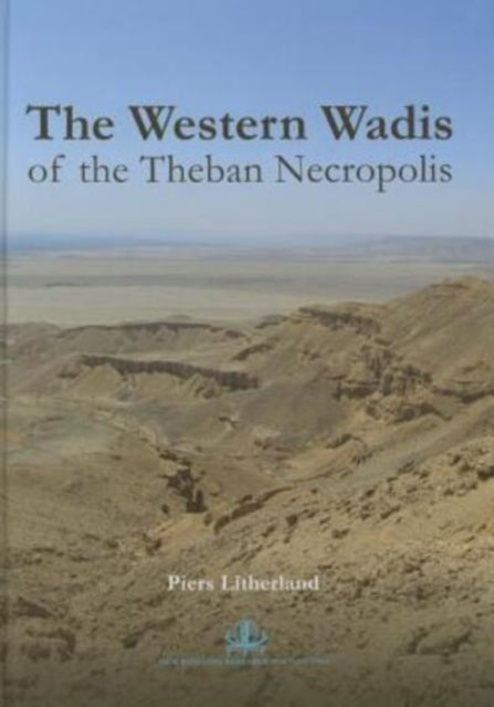 Western Wadis Of The Theban Necropol