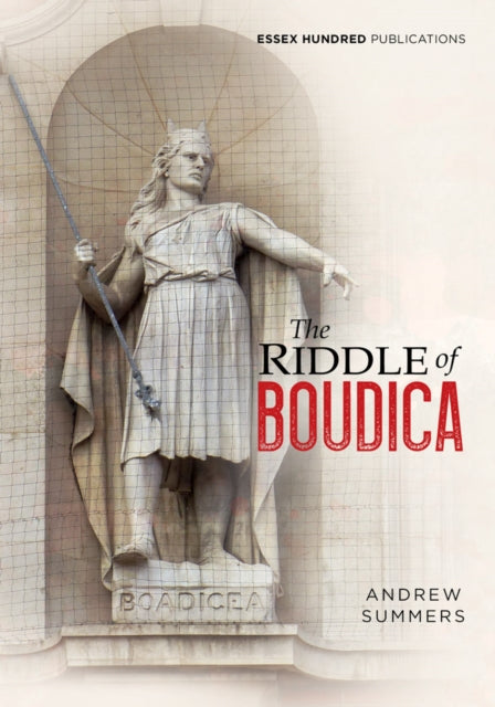The Riddle Of Boudica