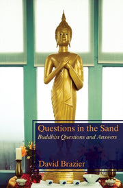 Questions In The Sand: Buddhist Question By Brazier, David