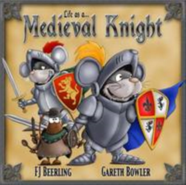Life As A Medieval Knight By Beerling, F J