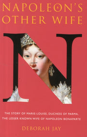 Napoleons Other Wife