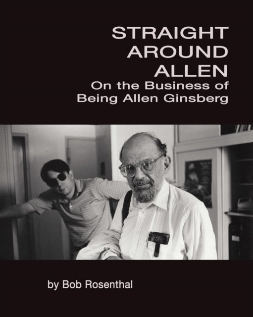Straight Around Allen: On The Business O By Rosenthal, Bob