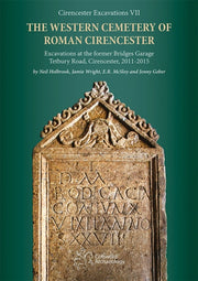 Western Cemetery Of Roman Cirencester By Holbrook, Neil