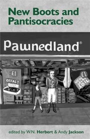 New Boots & Pantisocracies