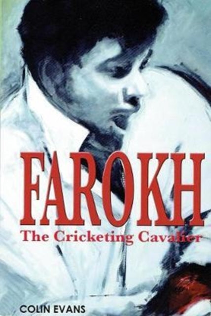 Farokh The Cricketing Cavalier