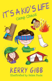 Its A Kids Life Camp Chaos