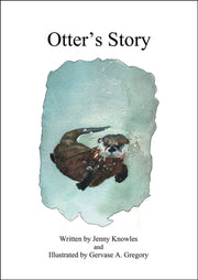 Otter's Story By Knowles, Jenny