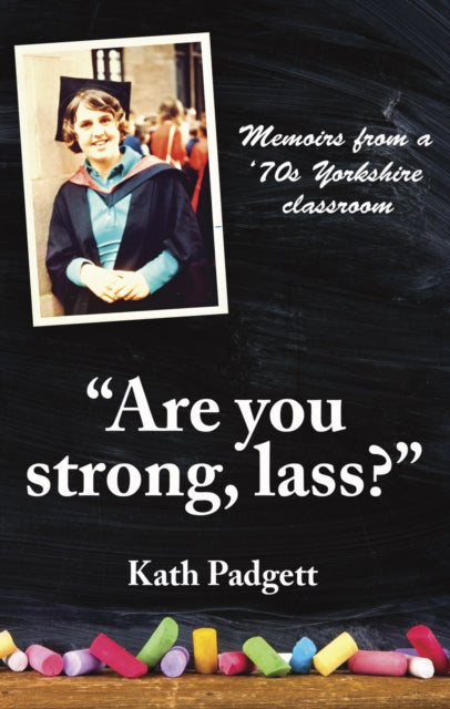 Are You Strong, Lass?