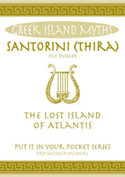 Santorini (thira) - The Lost Island Of A By Dudley, Jill
