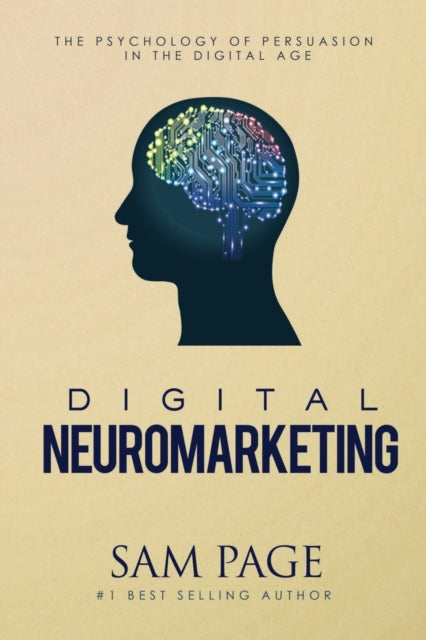Digital Neuromarketing: The Psychology O