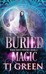 Buried Magic: Paranormal Witch Mysteries