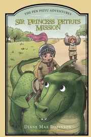 Sir Princess Petra's Mission: The Pen Pi