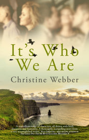 Its Who We Are By Webber, Christine