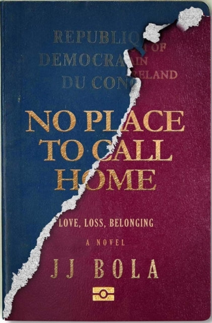 No Place To Call Home By Bola, J J