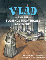 Vlad And The Florence Nightingale Advent By Cunningham, Kate