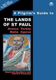 Pilgrims Guide To The Lands Of St Paul By Goodburn, Raymond