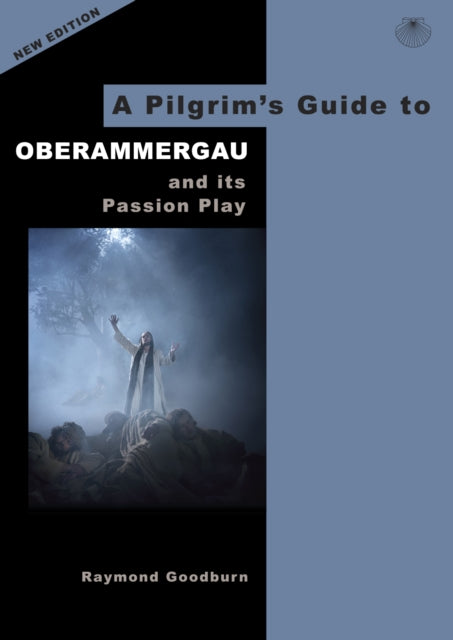 Oberammergau & Its Passion Play
