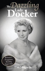 Dazzling Lady Docker, The