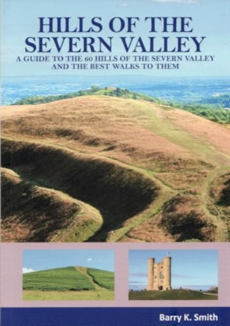 Hills Of The Severn Valley