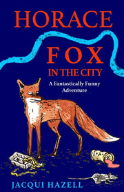 Horace Fox In The City