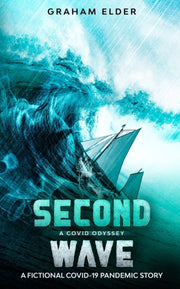 A Covid Odyssey Second Wave: A Fictional