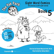 The Yak Pack: Sight Word Comics: Book 5: By Resources, Rumack