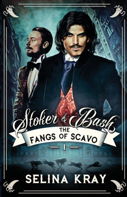 Stoker   Bash: The Fangs Of Scavo