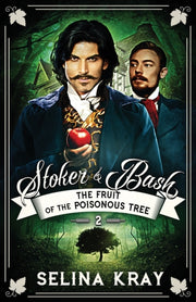 Stoker   Bash: The Fruit Of The Poisonou