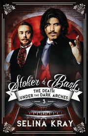 Stoker  Amp  Bash: The Death Under The D