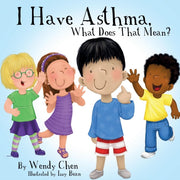 I Have Asthma, What Does That Mean