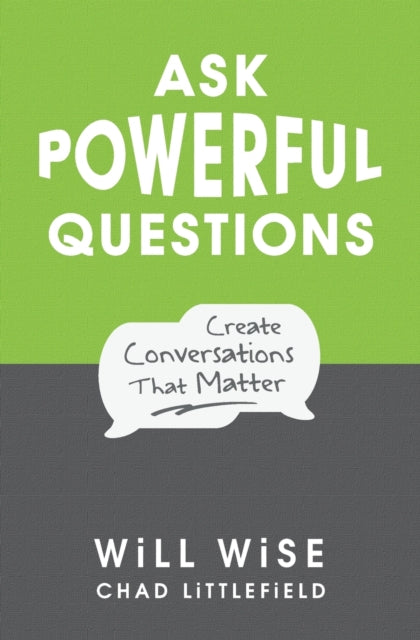 Ask Powerful Questions: Create Conversat