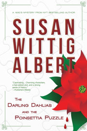 Darling Dahlias & The Poinsettia Puzzle By Albert, Susan Wittig