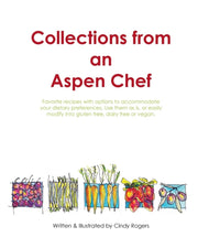 Collections From An Aspen Chef: : Favori