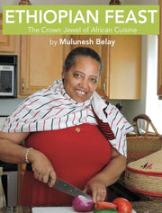 Ethiopian Feast: The Crown Jewel Of Afri By Belay, Mulunesh