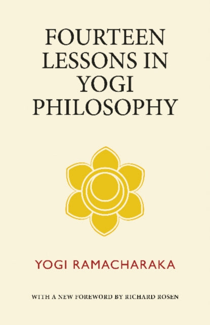 Fourteen Lessons In Yogi Philosophy