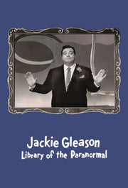 Jackie Gleason Library Of The Paranormal By Gleason, Jackie Glea