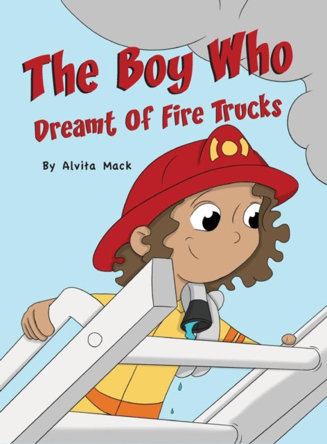 The Boy Who Dreamt Of Fire Trucks