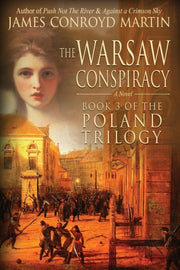 The Warsaw Conspiracy (the Poland Trilog
