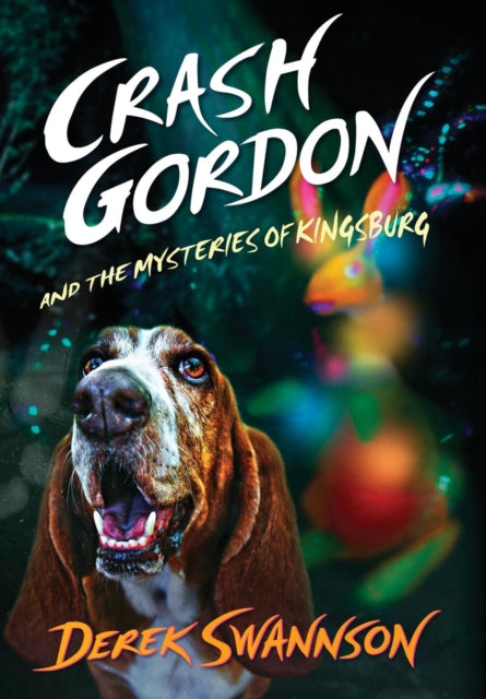 Crash Gordon And The Mysteries Of Kingsb