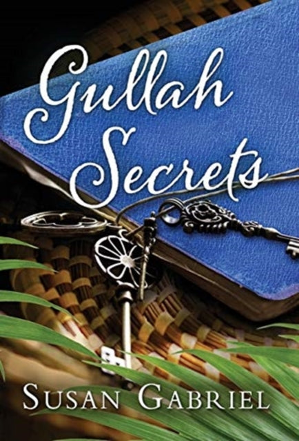 Gullah Secrets: Southern Fiction (temple