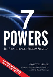 7 Powers: The Foundations Of Business St By Helmer, Hamilton